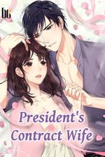 President's Contract Wife